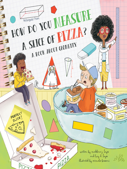 Title details for How Do You Measure A Slice of Pizza? by Madeline J Hayes - Available